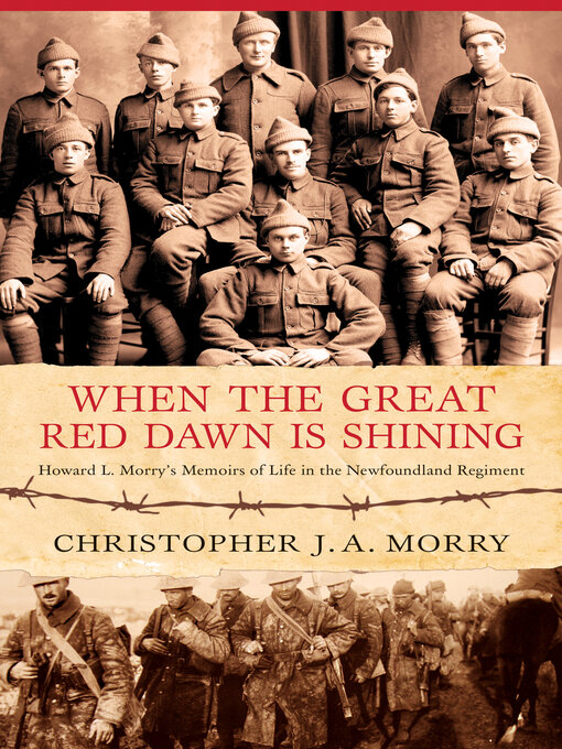 Title details for When the Great Red Dawn Is Shining by Christopher J.A. Morry - Available